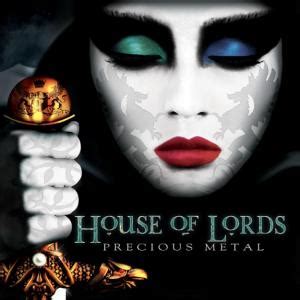 precious metal house review|House Of Lords .